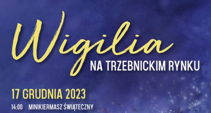 Trzebnica: wigilia, kiermsz, koncert kolęd