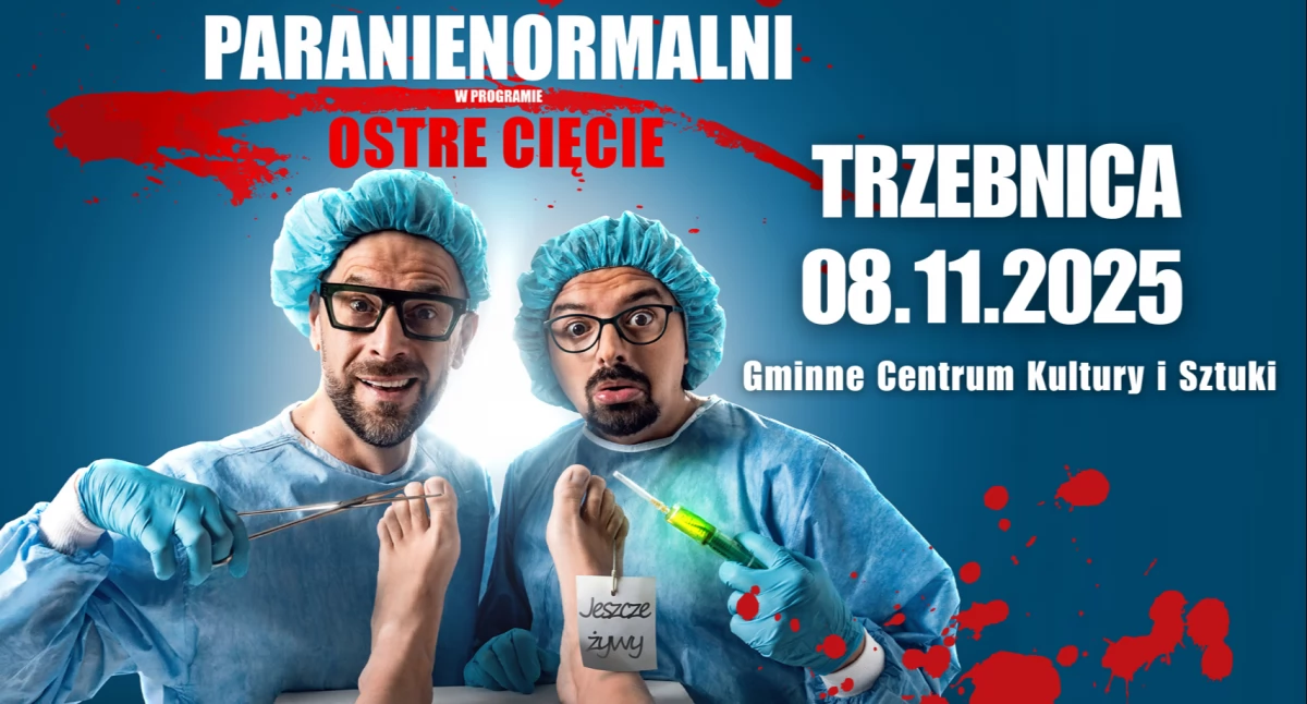 POKAZY, AKADEMIE, PREZENTACJE, Kabaret Paranienormalni Trzebnicy Ostre Cięcie listopada! - zdjęcie, fotografia