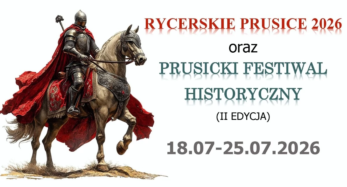 IMPREZY i FESTYNY, Projekt „Rycerskie Prusice” powraca programie festiwal wyjątkowa premiera książki - zdjęcie, fotografia